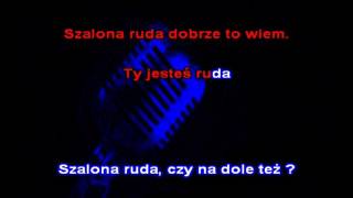 Karaoke DjDISCO  Szalona Ruda [upl. by Quillon]