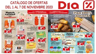 OFERTAS DIA  Supermercado DIA del 1 al 7 de noviembre 2023  PRÓXIMO CATÁLOGO DIA dia [upl. by Grania]