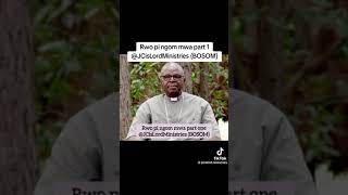 Rwo pi ngom mwa Part 1 Bishop Henry Luke Orombi [upl. by Akirrehs]