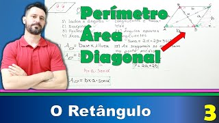 Geometria Plana  O paralelogramo – Área Perímetro Diagonal Lados e ângulos – Aula 3 [upl. by Steve]