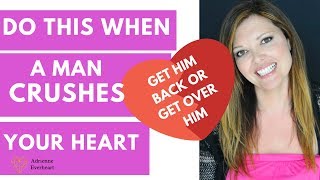 If a Man has Shattered amp Broken Your Heart DO THIS IMMEDIATELY  Proven to Work [upl. by Ivah]