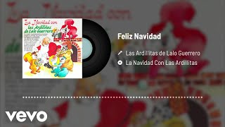 Las Ardillitas De Lalo Guerrero  Feliz Navidad Audio [upl. by Adnawad772]