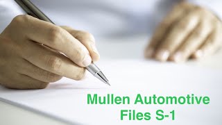 Mullen Automotive’s latest Securities Filing [upl. by Manbahs271]