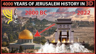 FINALLY THE WHOLE HISTORY OF JERUSALEM IN 3D YOU MUST SEE THIS [upl. by Bernete]