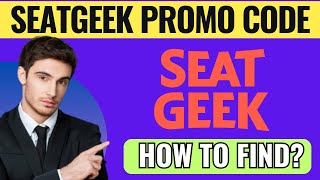 How To Get Seatgeek Promo Code [upl. by Llertrac15]