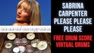 Sabrina Carpenter  Please Please Please Drum Transcription Sheet Music Score Virtual Drums [upl. by Freiman]