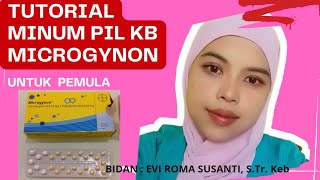 Tutorial cara minum pil KB Microgynon untuk pemula [upl. by Carilyn121]