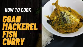 Goan Mackerel fish curry  how to cook Goan fish curry  Goan fish curry [upl. by Lulita2]