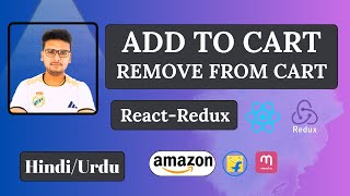 Add To Cart Remove From Cart with React Redux Like Amazon Meesho  Master React Redux in 1 Video [upl. by Ydner]