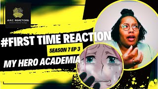 AOYAMA IS A TRAITOR  MY HERO ACADEMIA SEASON 7 EP 3  New Anime Reactor  FIRST TIME REACTION [upl. by Dannie]