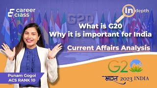 What is G 20  Explained  Easy Trick to Remember G 20 Countries  CareerClass [upl. by Htidra]