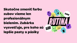 Skutočne zmeniť farbu zubov vieme len profesionálnym bielením Pre koho sú lepšie pasty a pásiky [upl. by Fogg]