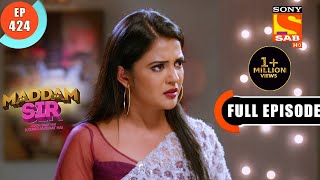 Maddam Sir  Haseena Solves The Case  Ep 424  Full Episode  14 Feb 2022 [upl. by Leizar]