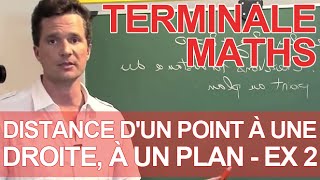 Distance dun point à une droite à un plan  Ex 2  MATHS  TS  Les Bons Profs [upl. by Scarrow667]