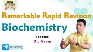 Biochemistry Rapid Revisionby Dr Azam Remarkable Rapid Revision series FMGE [upl. by Mirth]