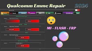 Qualcomm Phone Emmc Repair Tool Partition Manager programmer MI Unlock tool 2024 [upl. by Marsland]