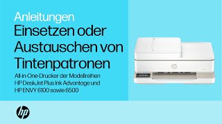 Einsetzen oder Austauschen von TintenpatronenDrucker HP ENVY 61006500 amp HP DeskJet Plus 61006500 [upl. by Nirrad504]