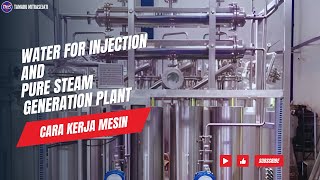 Water for Injection and Pure Steam Generation Plant [upl. by Rimas]