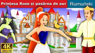 Prințesa Rose și pasărea de aur  Princess Rose and The Golden Bird in Romana  RomanianFairyTales [upl. by Lein694]