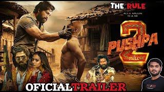 Pushpa 2  The Rule Hindi Trailer 2024  Allu Arjun Rashmika  Aj Bolta Hai  🔥 The Rule 🔥 [upl. by Novyad]