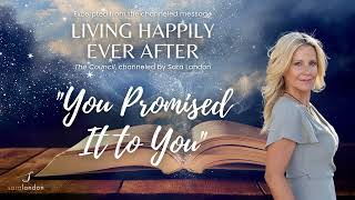 You Promised It to You — excerpted from Living Happily Ever After [upl. by Leese484]