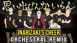 Haikyuu  Inarizakis Cheer  Squad Theme Orchestra Remix [upl. by Rebmaed]