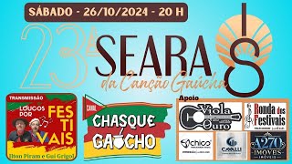 Transmissão da 23ª Seara da Canção Gaúcha de Carazinho  RS [upl. by Hepsibah]