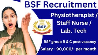 Physiotherapy job vacancy in BSF  Physiotherapy government job in INDIA  Poornima Sharma [upl. by Nixie]