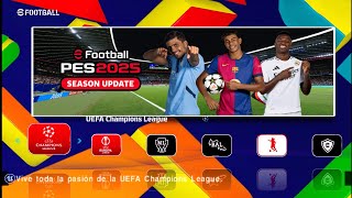 Descargar Nuevo eFootball PES 2025 V25 para AndroidMóvil ppsspp Con Narración en Español [upl. by Eltotsira]