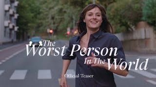 The Worst Person In The World  Official Teaser [upl. by Callida]