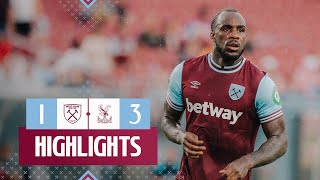 West Ham 13 Crystal Palace  PreSeason Highlights [upl. by Sorilda666]