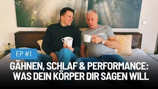 Gähnen Schlaf amp Performance Was dein Körper dir sagen will [upl. by Ierdna]