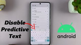 How To Turn OFF Predictive Text On Android [upl. by Lered]