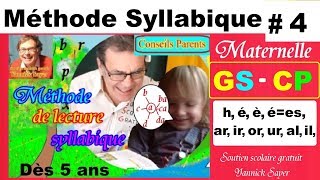 Méthode syllabique  Apprendre à lire en Maternelle  CP  4 [upl. by Yehc338]