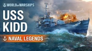 World of Warships Naval Legends USS Kidd [upl. by Lillian]