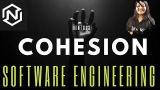 Cohesion  Types of Cohesion  Software Engineering [upl. by Denzil59]