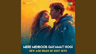 Mere Mehboob Qayamat Hogi  New Age Remix [upl. by Torey]