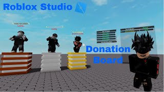 How To Make A Donation Board In Roblox Studio Better WORKING 2021 [upl. by Nahtnoj]