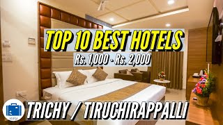 Best Cheap Hotels In Trichy  Places To Stay In Trichy  Hotel Review [upl. by Farrish]