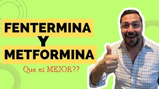 La FENTERMINA y METFORMINA es lo Mismo❓❓ Cual es MEJOR para la DIABETES ✅ [upl. by Nasaj]