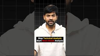 Stop Technical Analysis  Start News Based Analysis  Short Term Trading Strategy  Rahul Saraoge [upl. by Anidnamra]