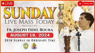 SUNDAY FILIPINO LIVE MASS TODAY ONLINE  AUGUST 18 2024  REV FR JOSEPH FIDEL ROURA [upl. by Harness754]