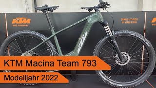 KTM Macina Team 793  Modelljahr 2022 [upl. by Ennyl693]