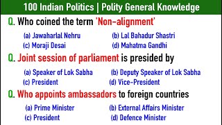 100 Indian Politics  Polity General Knowledge Questions and Answers  Indian Politics GK [upl. by Schreck119]