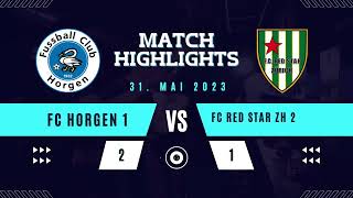 FC Horgen 1 vs FC Red Star ZH 2 [upl. by Kimmy4]