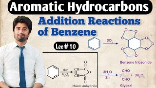 Addition Reactions of Benzene  Oxidation of Benzene  Ozonolysis of Benzene  Side Chain Reactions [upl. by Killam]