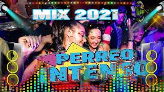 MIX PERREO INTENSO 2021 [upl. by Blondelle415]