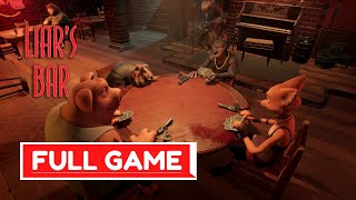 LIARS BAR Gameplay Walkthrough FULL GAME 4K 60FPS  No Commentary [upl. by Hgielac]