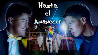 Hasta El Amanecer  NiQ ft Muñecazo Video Oficial [upl. by Izawa571]