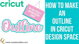 How to make an outline in Cricut Design Space [upl. by Rovelli]